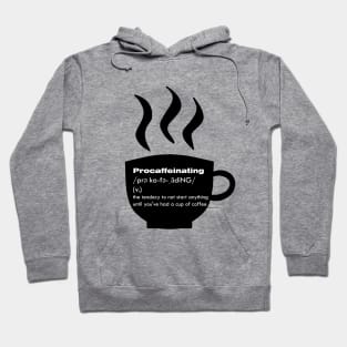 Procaffeinating Hoodie